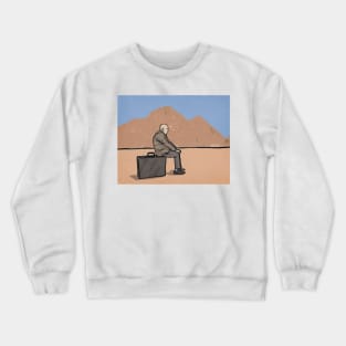 He will arrive... Crewneck Sweatshirt